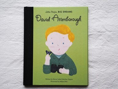 Little People Big Dreams David Attenborough Book