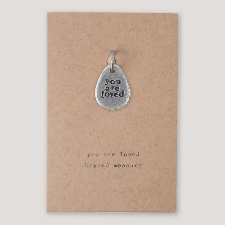 "You are Loved" Charm